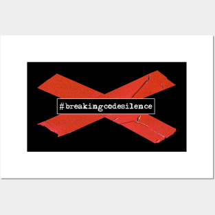 Breaking Code Silence #breakingcodesilence Posters and Art